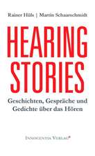 Hearing Stories