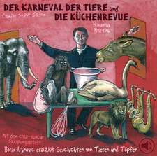 Karneval der Tiere und Die Küchenrevue. CD