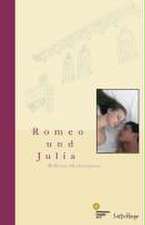 Romeo und Julia