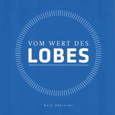 Vom Wert des Lobes