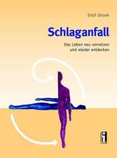 Strunk, E: Schlaganfall