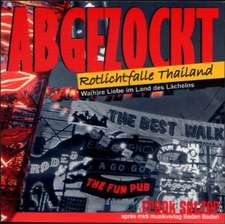 Abgezockt - Rotlichtfalle Thailand