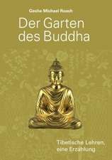 Der Garten des Buddha