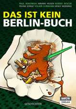 Das ist kein Berlin-Buch