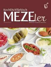 KochDichTürkisch - MEZEler