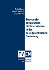 Strompreisentlastungen für Unternehmen in der beihilferechtlichen Bewertung