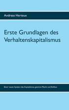 Erste Grundlagen des Verhaltenskapitalismus