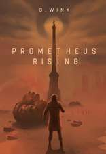 Prometheus Rising