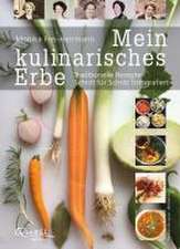 Frei-Herrmann, M: Mein kulinarisches Erbe