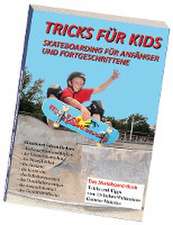 Tricks für Kids