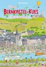 Mein Bernkastel-Kues Wimmelbuch