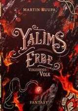 Yalims Erbe