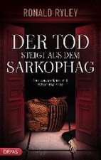 Der Tod steigt aus dem Sarkophag