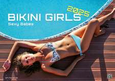 BIKINI GIRLS - Sexy Babes - 2025 - Kalender DIN A2