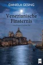 Venezianische Finsternis