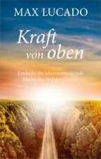 Kraft von oben