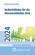 Kodierleitfaden für die Neuromodulation 2024