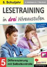 Lesetraining in drei Niveaustufen / Klasse 5