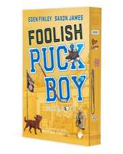 Foolish Puckboy