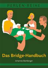 Bamberger, J: Bridge-Handbuch