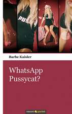 WhatsApp Pussycat?