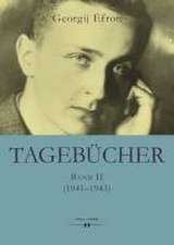 Tagebücher Band II