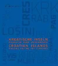 Kroatische Inseln / Croatian Islands