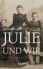 Julie und wir