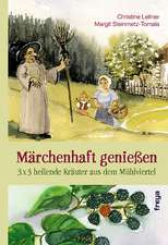 Märchenhaft genießen