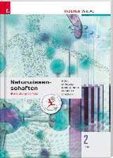 Für HAS-Schulversuchsschulen: Naturwissenschaften 2 HAS inkl. Übungs-CD-ROM