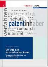 Der Weg zum österreichischen Patent