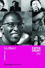 EXPERIMENT [UND] – GLOBArt Academy 2012