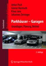 Parkhäuser – Garagen: Grundlagen, Planung, Betrieb