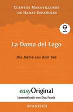 La Dama del Lago / Die Dame aus dem See (mit kostenlosem Audio-Download-Link)