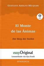 El Monte de las Ánimas / Der Berg der Seelen (Buch + Audio-CD) - Lesemethode von Ilya Frank - Zweisprachige Ausgabe Spanisch-Deutsch