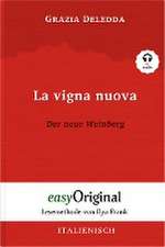 La vigna nuova / Der neue Weinberg (Buch + Audio-CD) - Lesemethode von Ilya Frank - Zweisprachige Ausgabe Italienisch-Deutsch