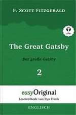 The Great Gatsby / Der große Gatsby - Teil 2 (Buch + MP3 Audio-CD) - Lesemethode von Ilya Frank - Zweisprachige Ausgabe Englisch-Deutsch