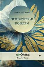 EasyOriginal Readable Classics / Peterburgskiye Povesti (with audio-online) - Readable Classics - Unabridged russian edition with improved readability