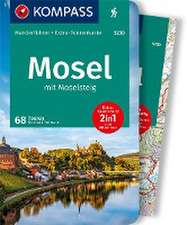 Pollmann, B: KOMPASS Wanderführer Mosel mit Moselsteig, 68 T