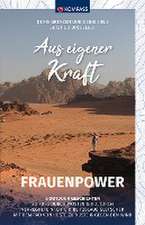 KOMPASS Aus eigener Kraft, Frauenpower