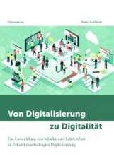 Von Digitalisierung zu Digitalität