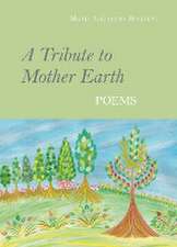 A Tribute to Mother Earth