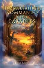 Himmelfahrtskommando ins Paradies