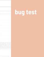 bug test