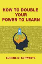 How to double your power to learn