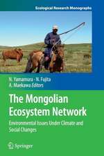 The Mongolian Ecosystem Network: Environmental Issues Under Climate and Social Changes