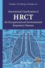 International Classification of HRCT for Occupational and Environmental Respiratory Diseases