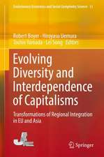 Evolving Diversity and Interdependence of Capitalisms: Transformations of Regional Integration in EU and Asia