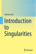 Introduction to Singularities