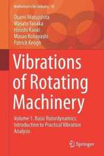 Vibrations of Rotating Machinery